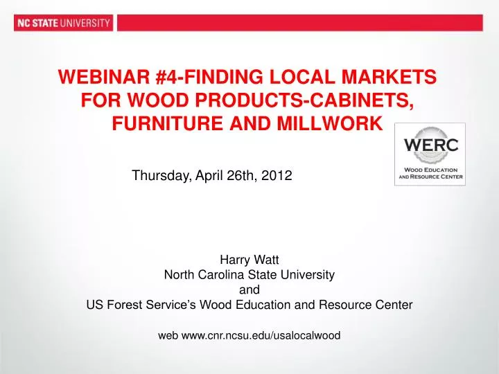 webinar 4 finding local markets for wood products cabinets furniture and millwork