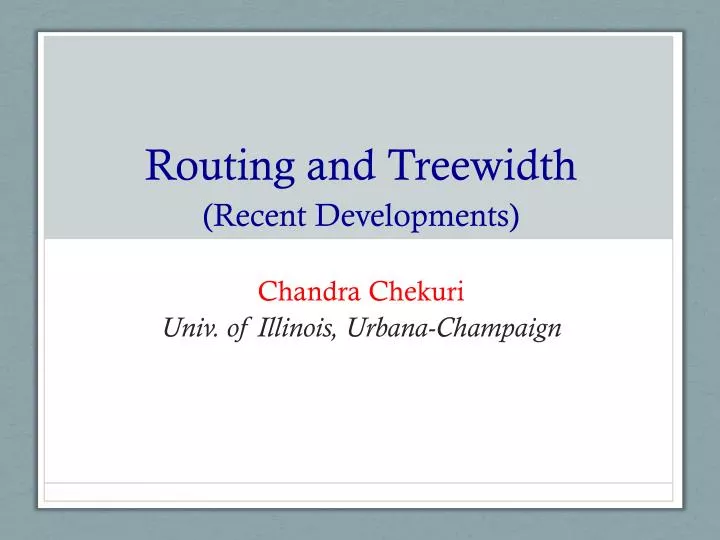 routing and treewidth recent developments