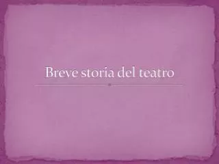 breve storia del teatro