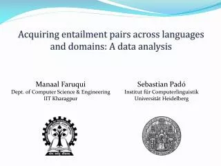 Acquiring entailment pairs across languages and domains: A data analysis