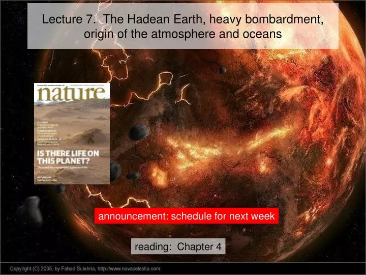 lecture 7 the hadean earth heavy bombardment origin of the atmosphere and oceans