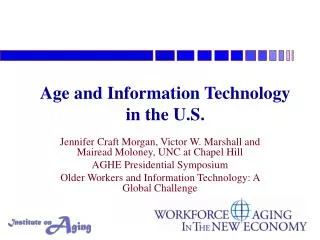 Age and Information Technology in the U.S.