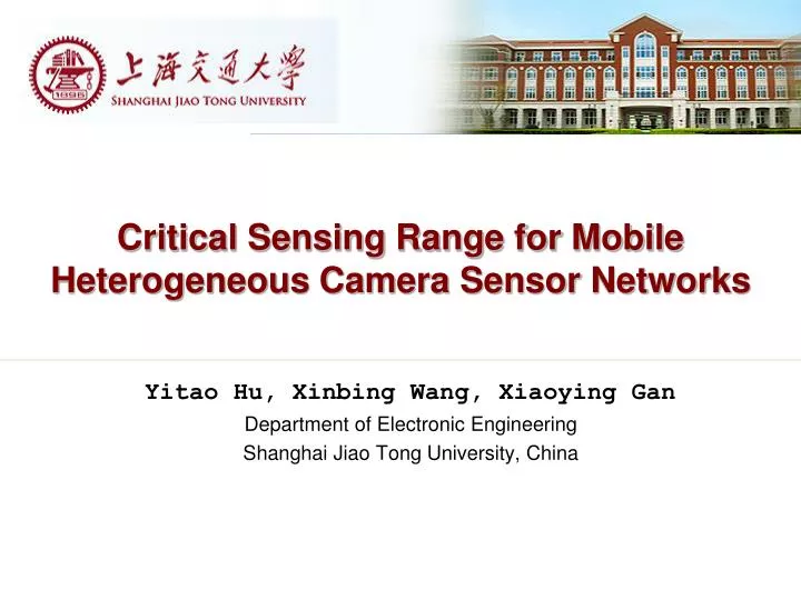 critical sensing range for mobile heterogeneous camera sensor networks