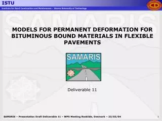 MODELS FOR PERMANENT DEFORMATION FOR BITUMINOUS BOUND MATERIALS IN FLEXIBLE PAVEMENTS