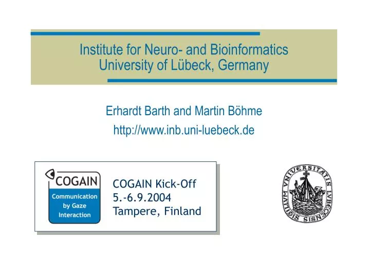 institute for neuro and bioinformatics university of l beck germany