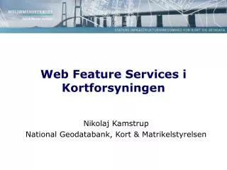 web feature services i kortforsyningen