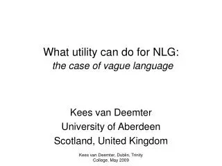 What utility can do for NLG: the case of vague language