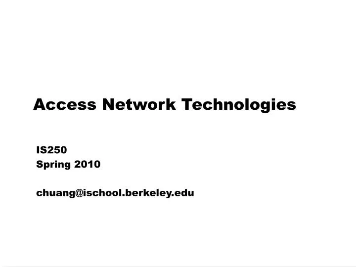 access network technologies