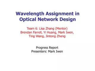 Wavelength Assignment in Optical Network Design