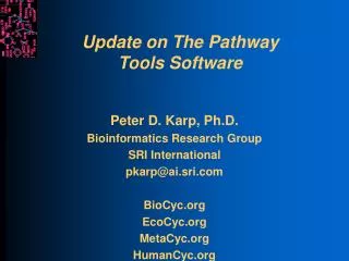Update on The Pathway Tools Software