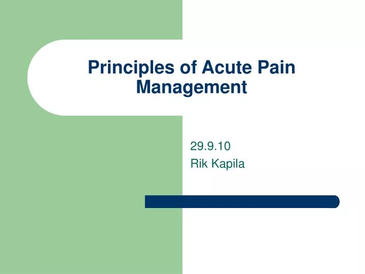 principles of acute pain management