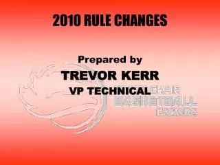 2010 RULE CHANGES