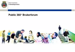 public 360 brukerforum