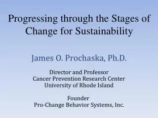 Progressing through the Stages of Change for Sustainability