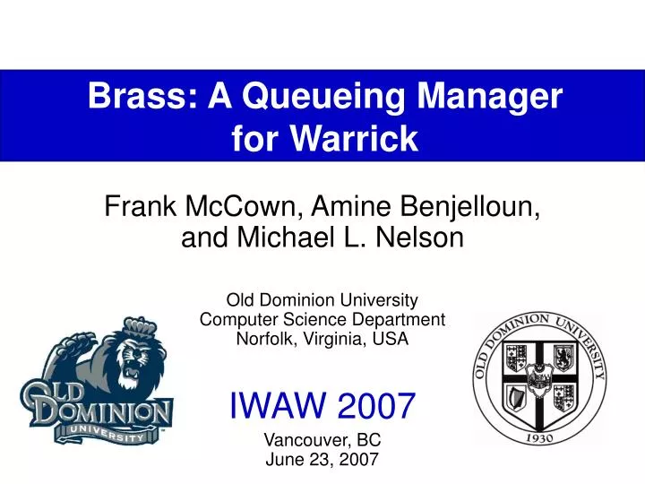 brass a queueing manager for warrick