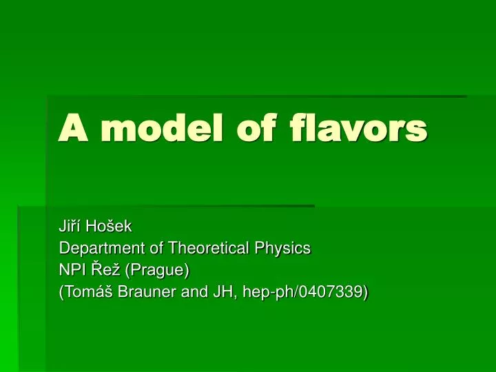 a model of flavors