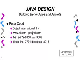 JAVA DESIGN Building Better Apps and Applets
