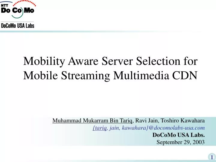 mobility aware server selection for mobile streaming multimedia cdn