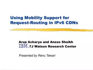 Using Mobility Support for Request-Routing in IPv6 CDNs