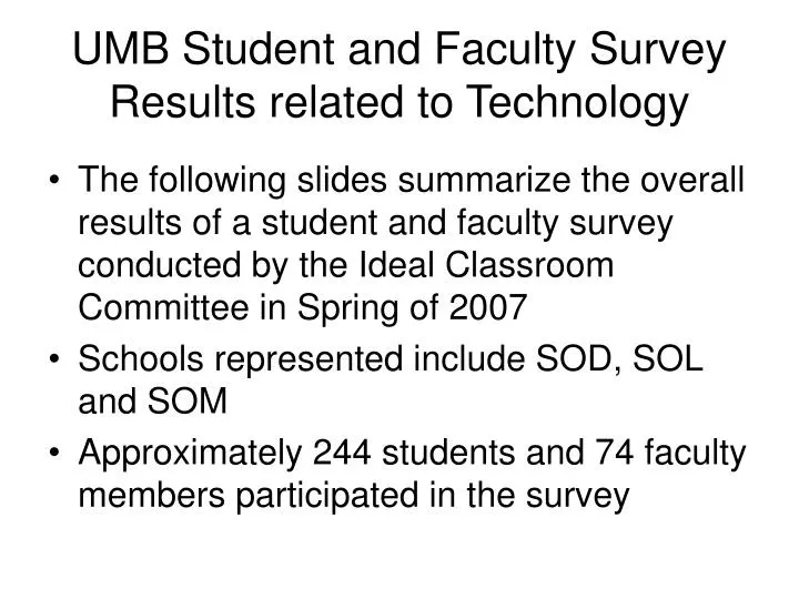 umb student and faculty survey results related to technology