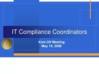 IT Compliance Coordinators