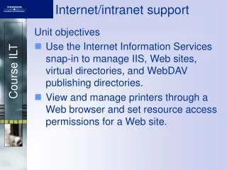 Internet/intranet support