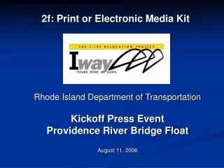 2f: Print or Electronic Media Kit