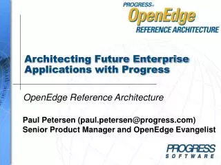 Architecting Future Enterprise Applications with Progress