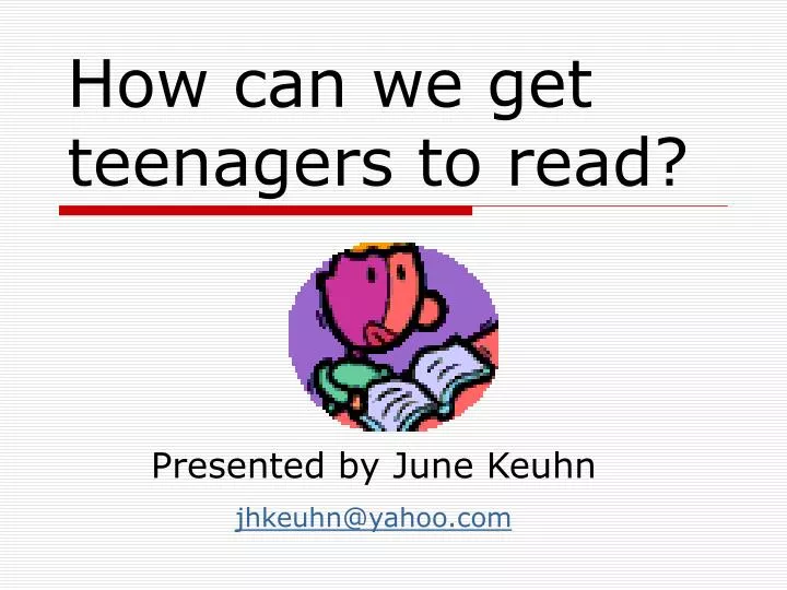 how can we get teenagers to read