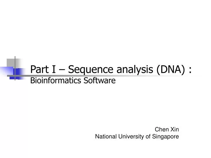 part i sequence analysis dna bioinformatics software