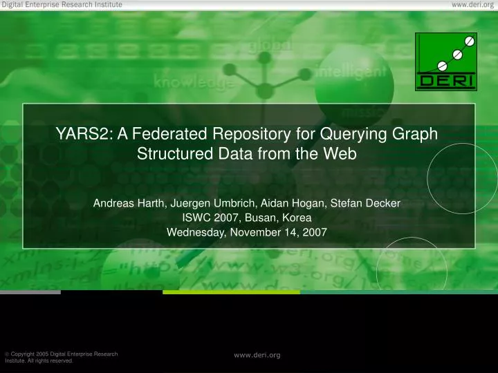 yars2 a federated repository for querying graph structured data from the web