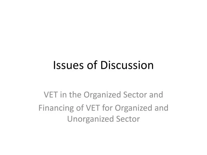issues of discussion