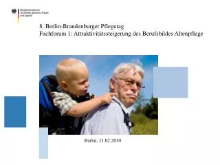 8 berlin brandenburger pflegetag fachforum 1 attraktivit tssteigerung des berufsbildes altenpflege