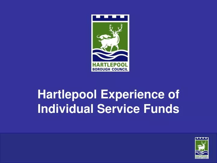 hartlepool experience of individual service funds