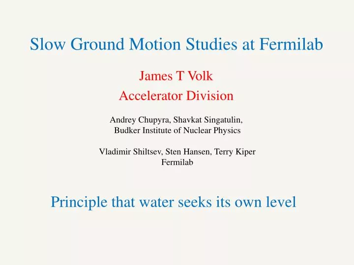 slow ground motion studies at fermilab