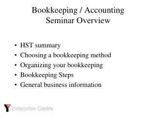 Bookkeeping / Accounting Seminar Overview