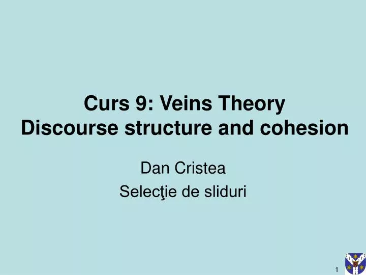 curs 9 veins theory discourse structure and cohesion