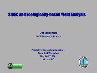 SIBEC and Ecologically-based Yield Analysis