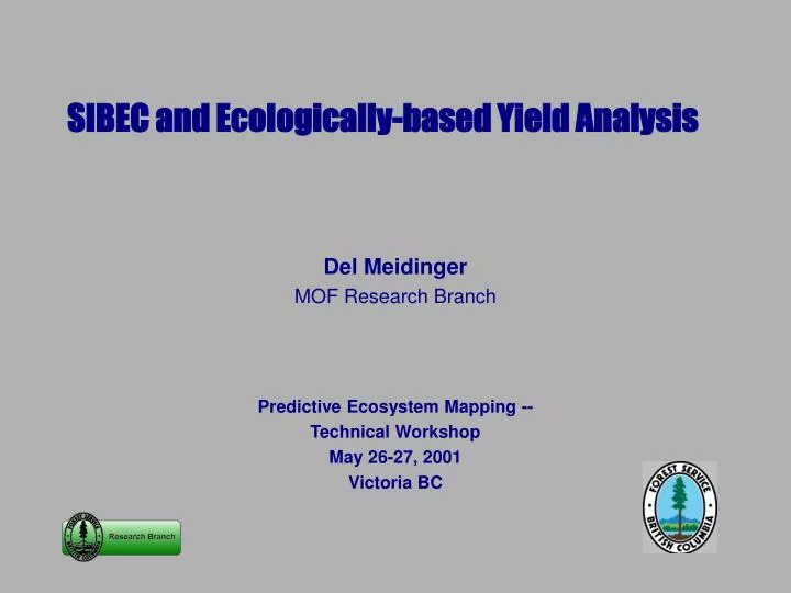 sibec and ecologically based yield analysis