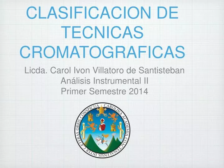 clasificacion de tecnicas cromatograficas