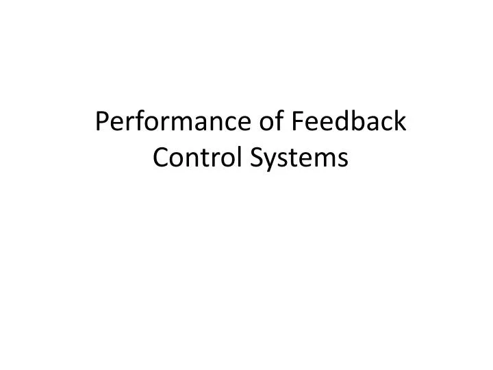 performance of feedback control systems