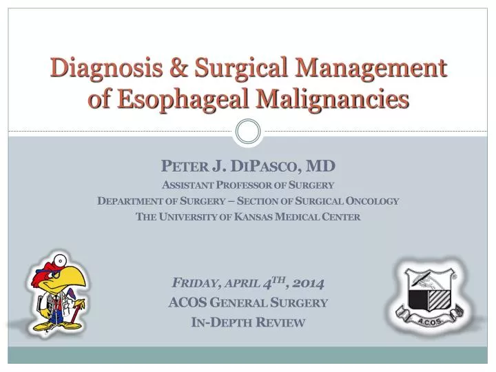 diagnosis surgical management of esophageal malignancies