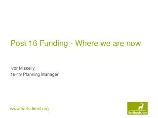 Post 16 Funding - Where we are now