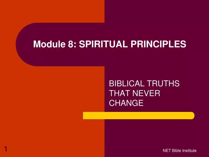 module 8 spiritual principles