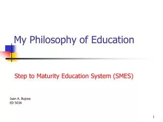 My Philosophy of Education