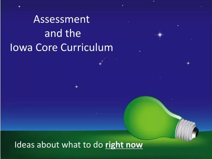 assessment and the iowa core curriculum