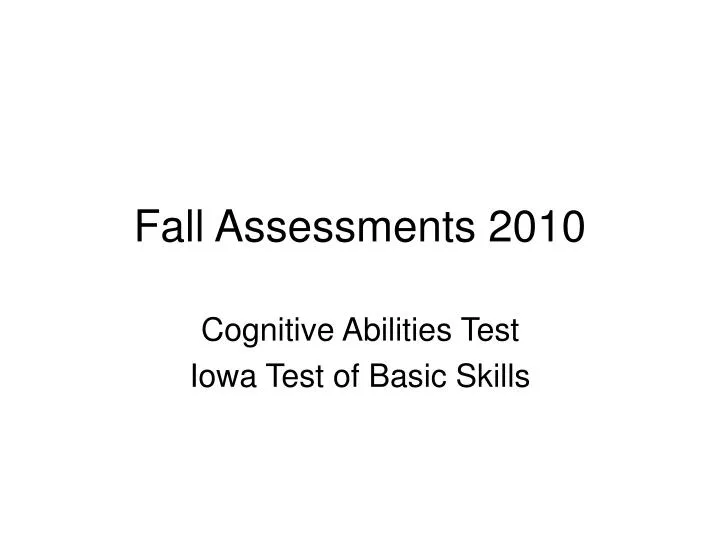 fall assessments 2010