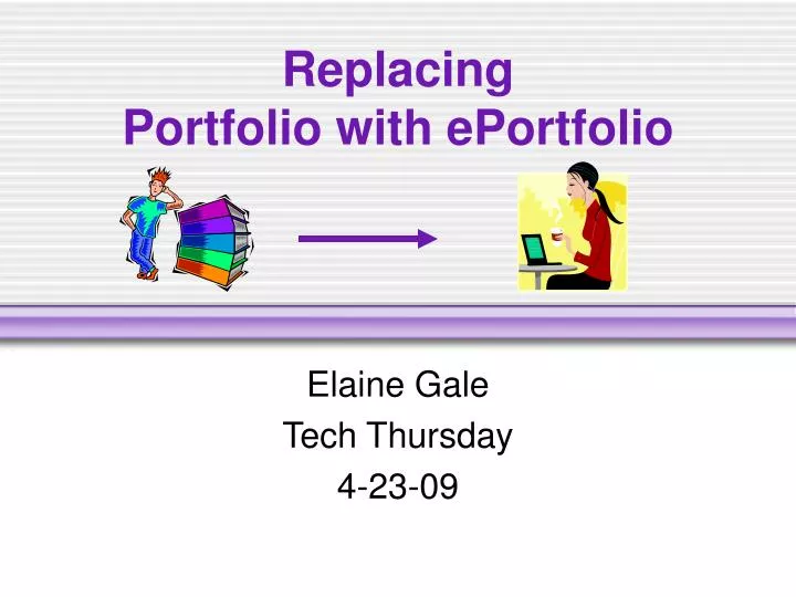 replacing portfolio with eportfolio