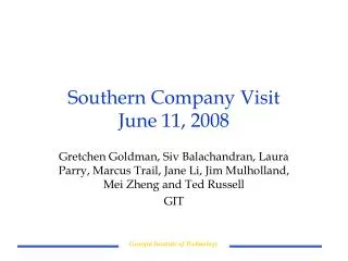 Southern Company Visit June 11, 2008