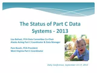 The Status of Part C Data Systems - 2013